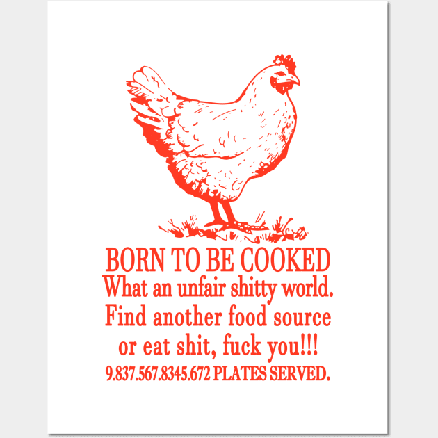 Born To Be Cooked Wall Art by Riel